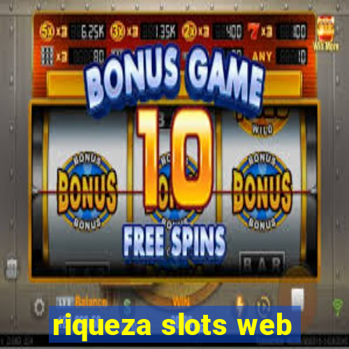 riqueza slots web